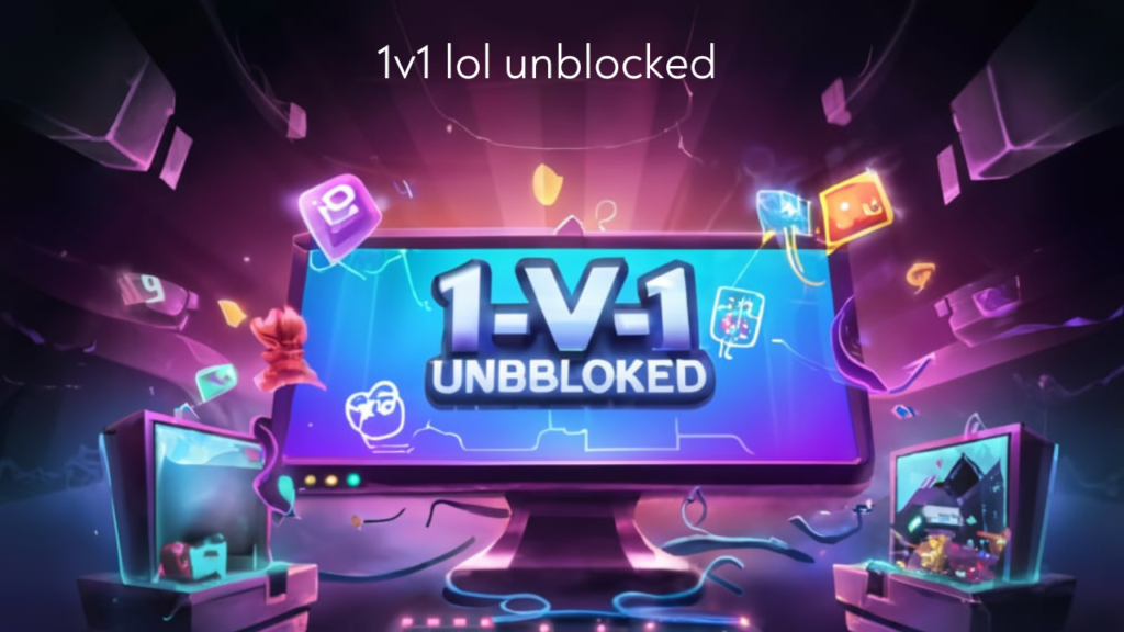 1v1 lol unblocked